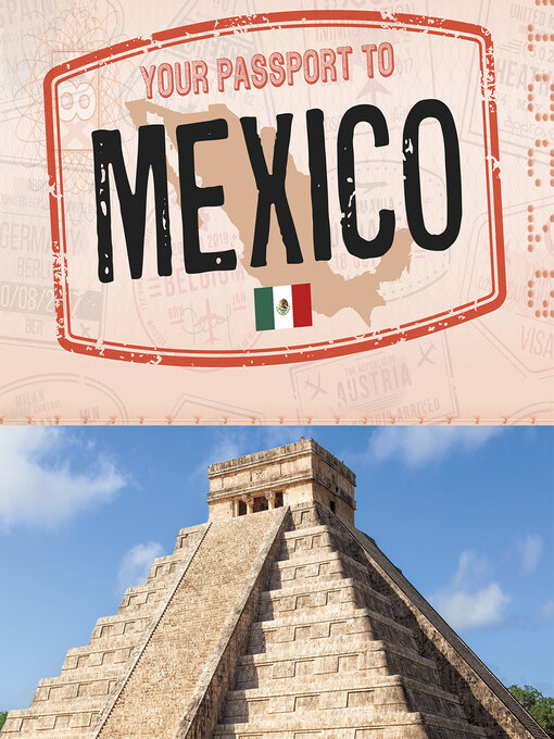 Title details for Your Passport to Mexico by Isela Xitlali Gómez - Available